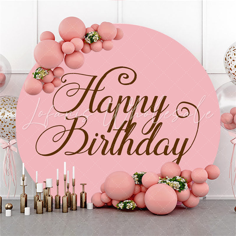 Lofaris Simple Pink Happy Birthday Circle Backdrop For Party