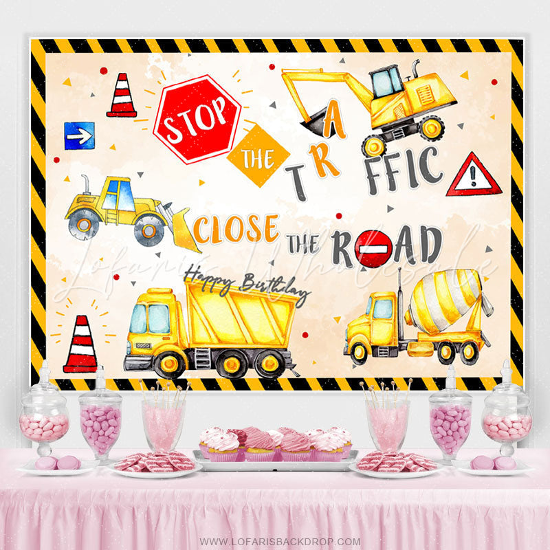 Lofaris Stop The Traffic Close Road Boys Birthday Backdrop