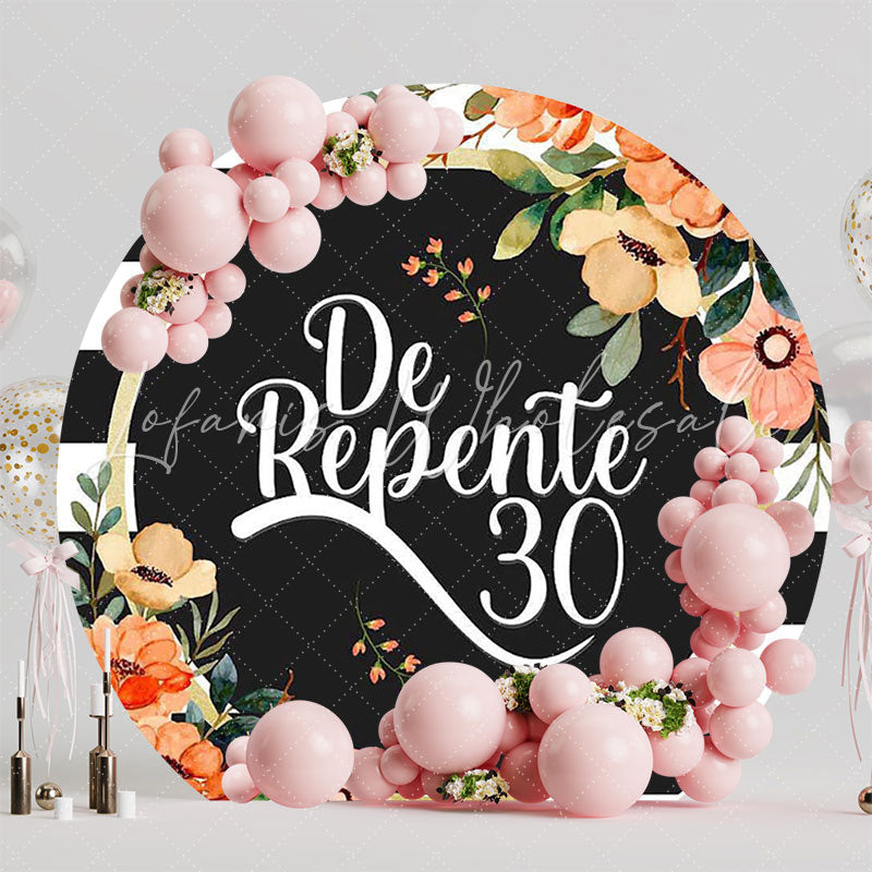 Suddenly 30 Flowers Round Backdrop for Floral Party
