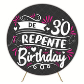 Suddenly 30 Pink Round Backdrop for Birthday Celebration