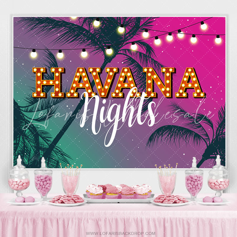 Lofaris Summer Birthday Happy Havana Nights Backdrop Banner