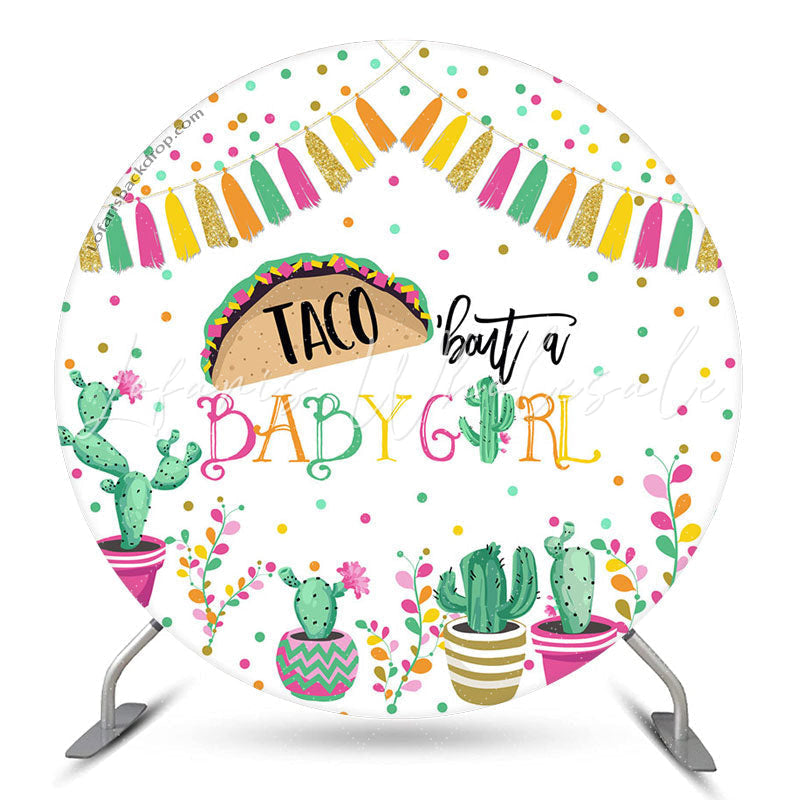 Lofaris Taco Bout A Baby Girl Gender Reveal Round Backdrop