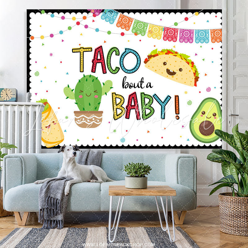Lofaris Taco Bout A Sweetie Fiesta Theme Baby Shower Backdrop