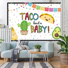 Lofaris Taco Bout A Sweetie Fiesta Theme Baby Shower Backdrop