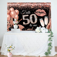 Lofaris Talk 50 To Me Rose Gold Heels Birthday Party Backdrop