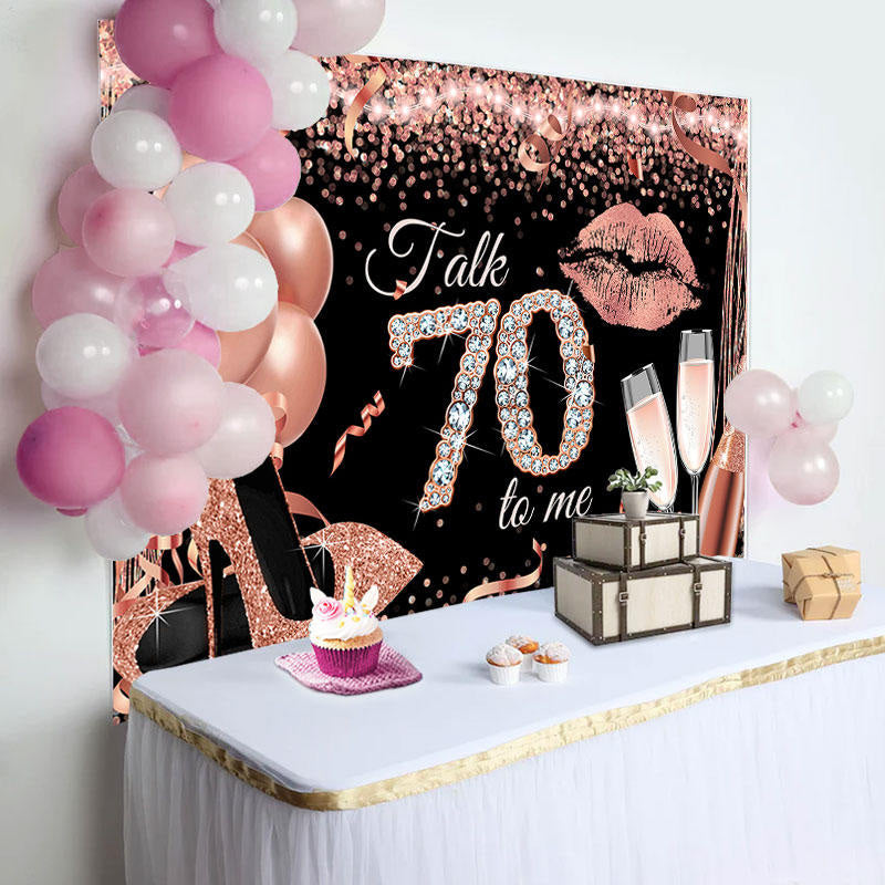 Lofaris Talk 70 To Me Rose Gold Heels Birthday Party Backdrop