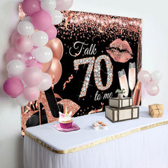 Lofaris Talk 70 To Me Rose Gold Heels Birthday Party Backdrop