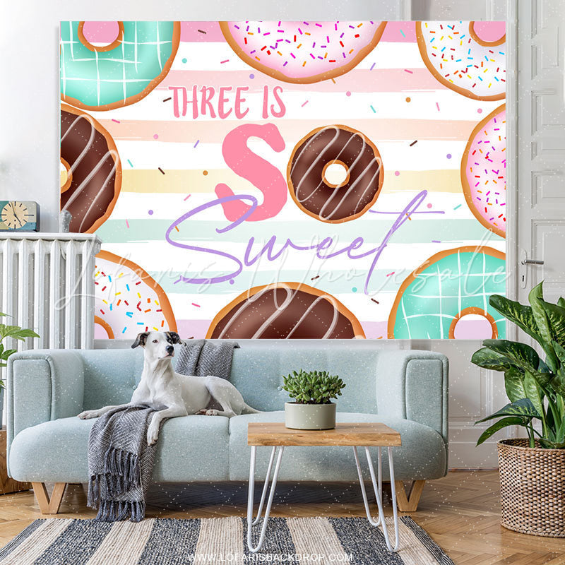 Lofaris Three Is So Sweet Colorful Donut Birthday Backdrop