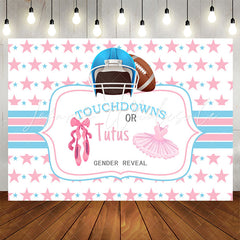 Lofaris Touchdown Or Tutu Blue Pink Gender Reveal Backdrop
