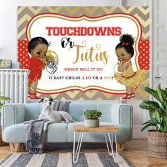 Lofaris Touchdowns Or Jutus Gender Reveal Baby Shower Backdrop