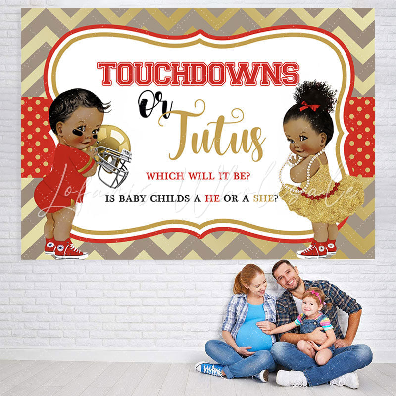 Lofaris Touchdowns Or Jutus Gender Reveal Baby Shower Backdrop