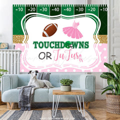Lofaris Touchdowns Or Tutus Gender Reveal Baby Shower Backdrop