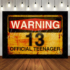 Lofaris Warning 13 Official Teenager Birthday Party Backdrop
