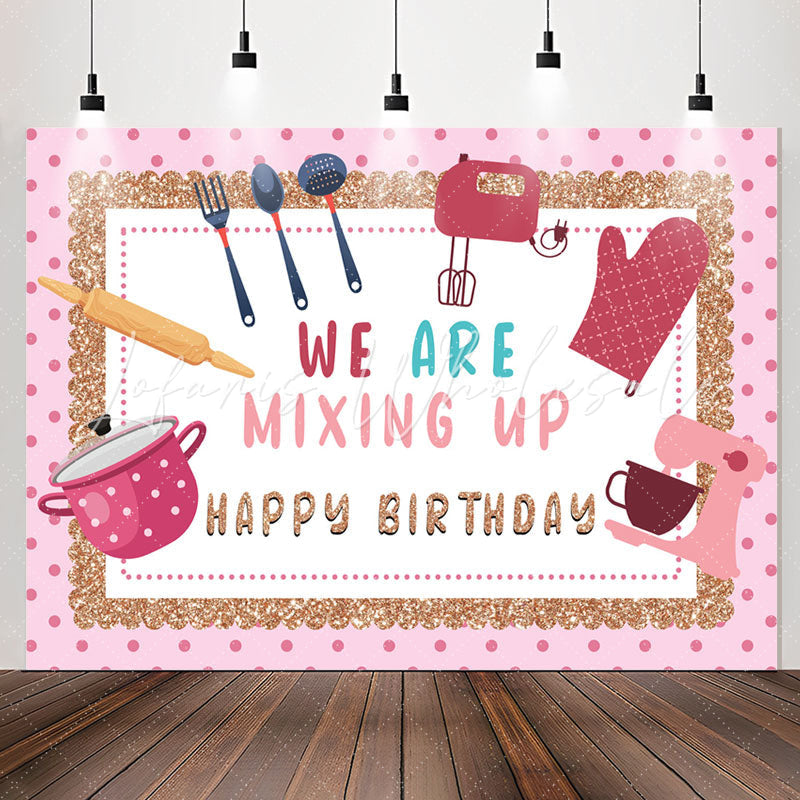 Lofaris We Are Mixing Up Girl Kitchen Birthday Backdrop