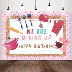 Lofaris We Are Mixing Up Girl Kitchen Birthday Backdrop