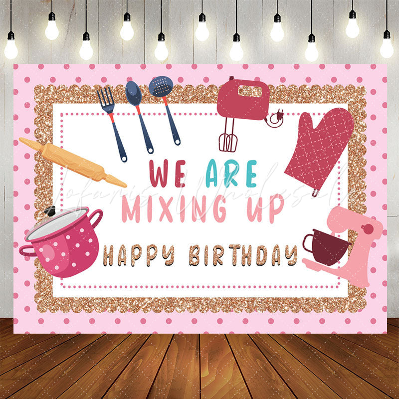 Lofaris We Are Mixing Up Girl Kitchen Birthday Backdrop