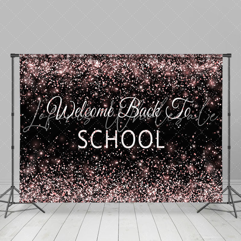 Lofaris Welcome Back To School Rose Gold Glitter Black Backdrop