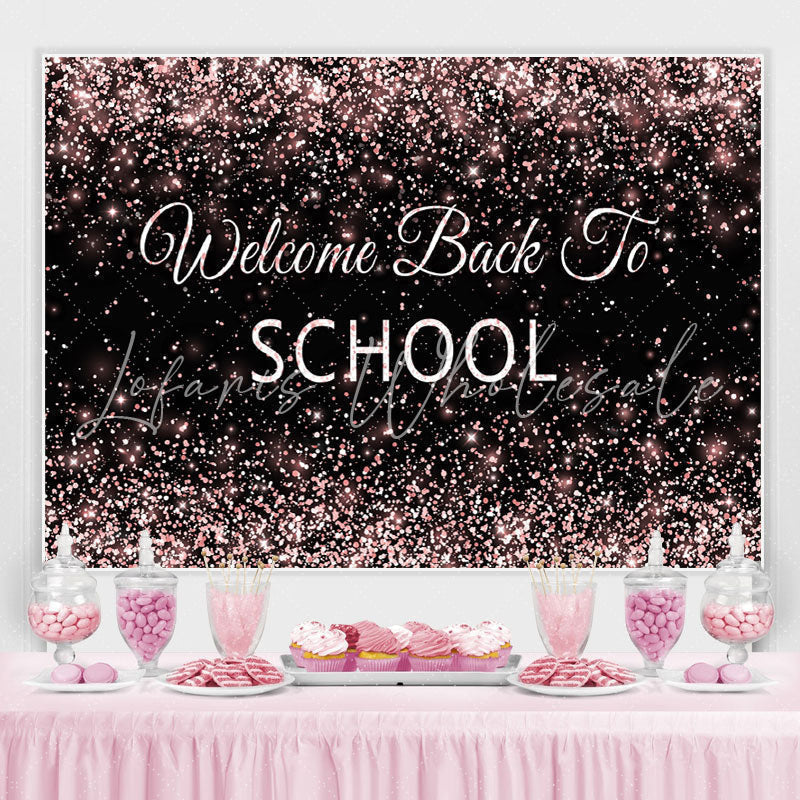 Lofaris Welcome Back To School Rose Gold Glitter Black Backdrop