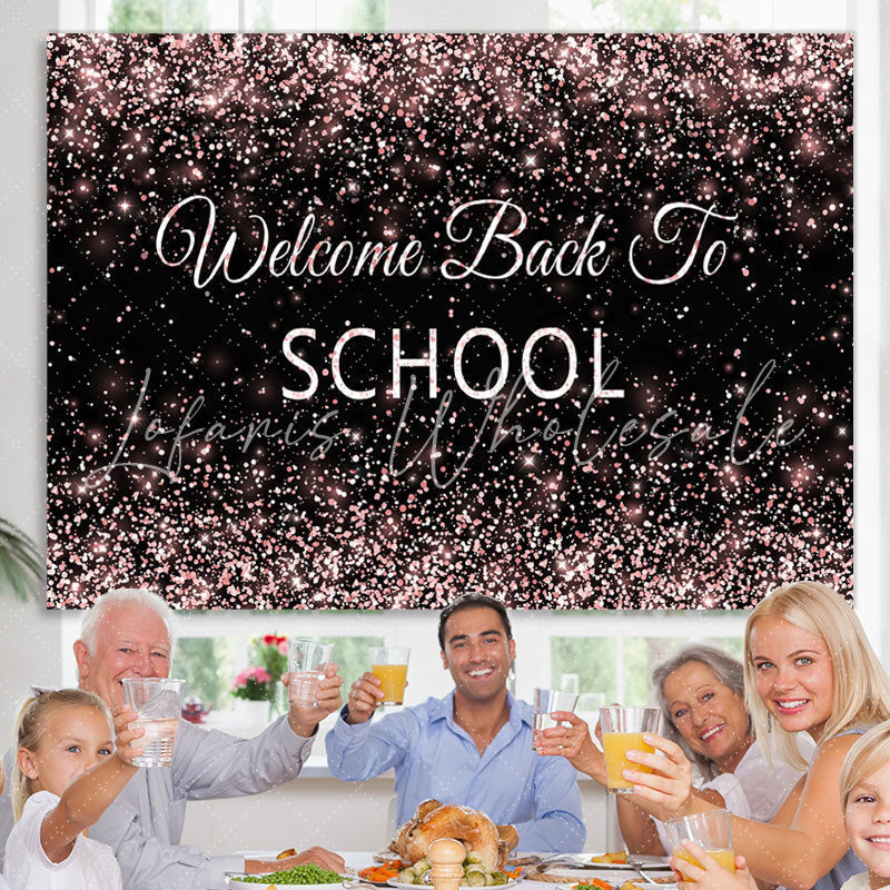 Lofaris Welcome Back To School Rose Gold Glitter Black Backdrop