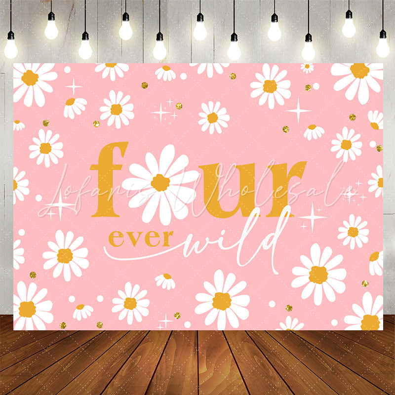 Lofaris Wild Daisy Four Ever Pink Happy Birthday Backdrop