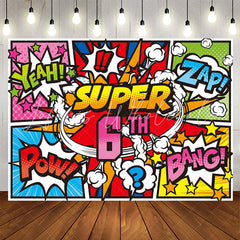 Lofaris Yeah Zap Pow Caricature Super 6th Birthday Backdrop