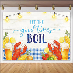 Lofaris Let the Good Times Boil Seafood Boil Backdrop with Lobsters and Corn, Summer Party Photography featuring Beer and String Lights