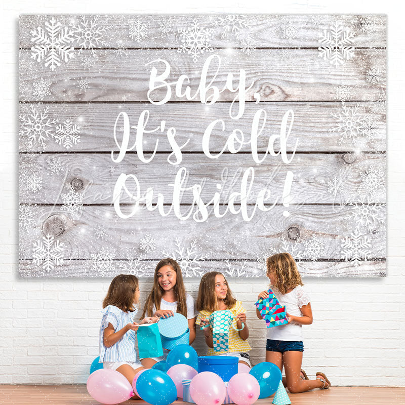 Lofaris Baby Its Cold Outside Snowflake Wooden Winter Backdrop