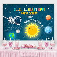 Lofaris Blast Off His 2Nd Around The Sun Birthday Backdrop