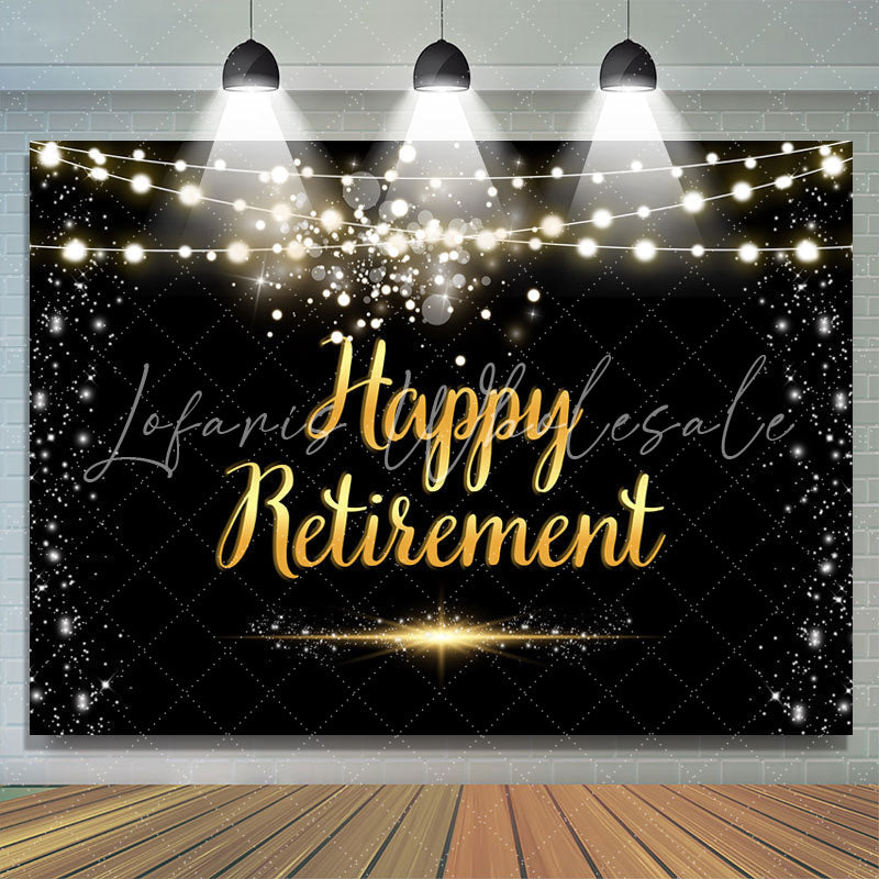 Lofaris Bright Bokeh Light Black Happy Retirement Backdrop