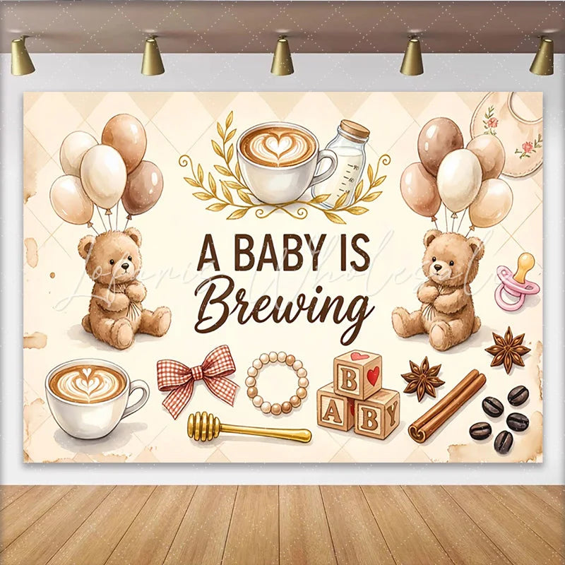 Celebrate Teddy Bear Coffee Baby Shower Backdrop with Balloons and Baby Blocks Cute A Baby Is Brewing Background for Gender Reveal Party