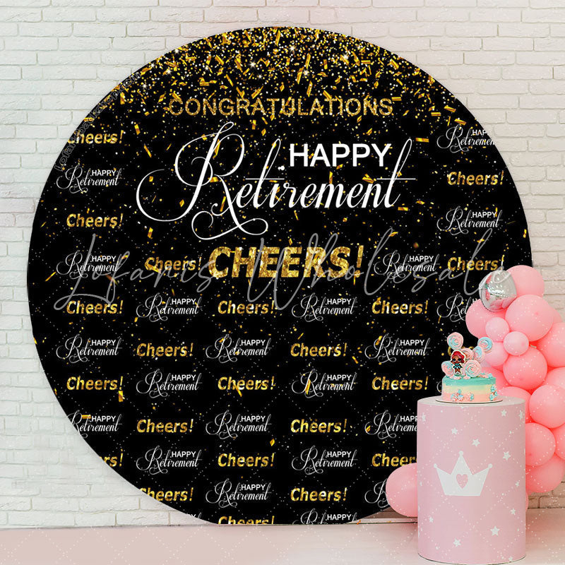 Lofaris Cheers Gold Glitter Black Circle Retirement Backdrop