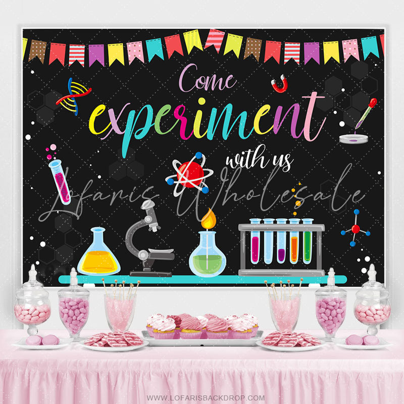 Lofaris Come Experiment With Us Go Back To School Backdrop