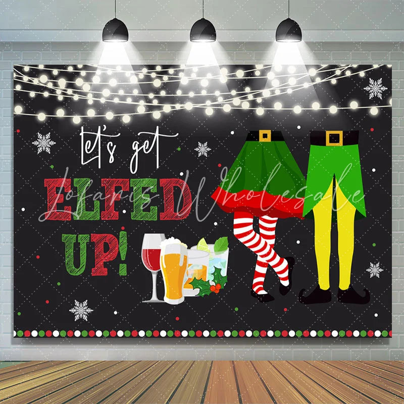 Lofaris Fiesta Lets Get Elfed Up Merry Christmas Backdrop