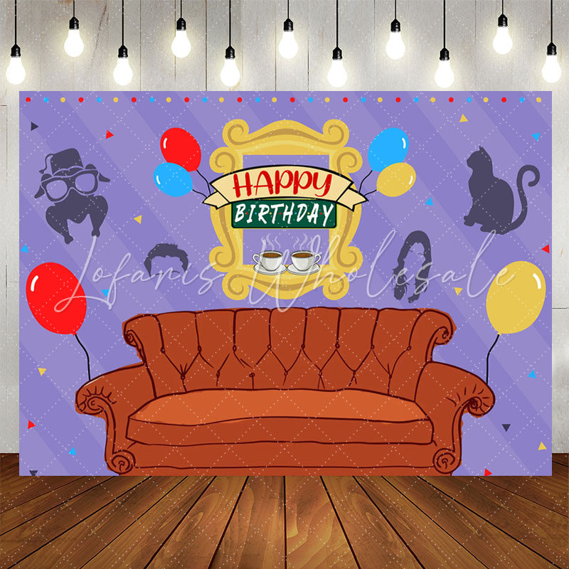 Lofaris Friends Sofa Balloon Purple Happy Birthday Backdrop