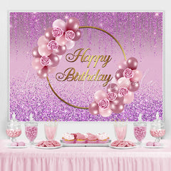 Lofaris Glitter Purple Rose And Balloon Happy Birthday Backdrop