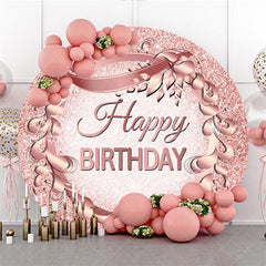 Lofaris Glitter Rose Gold Wreath Happy Birthday Round Backdrop