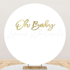 Lofaris Gold Oh Baby Circle White Backdorp For Shower