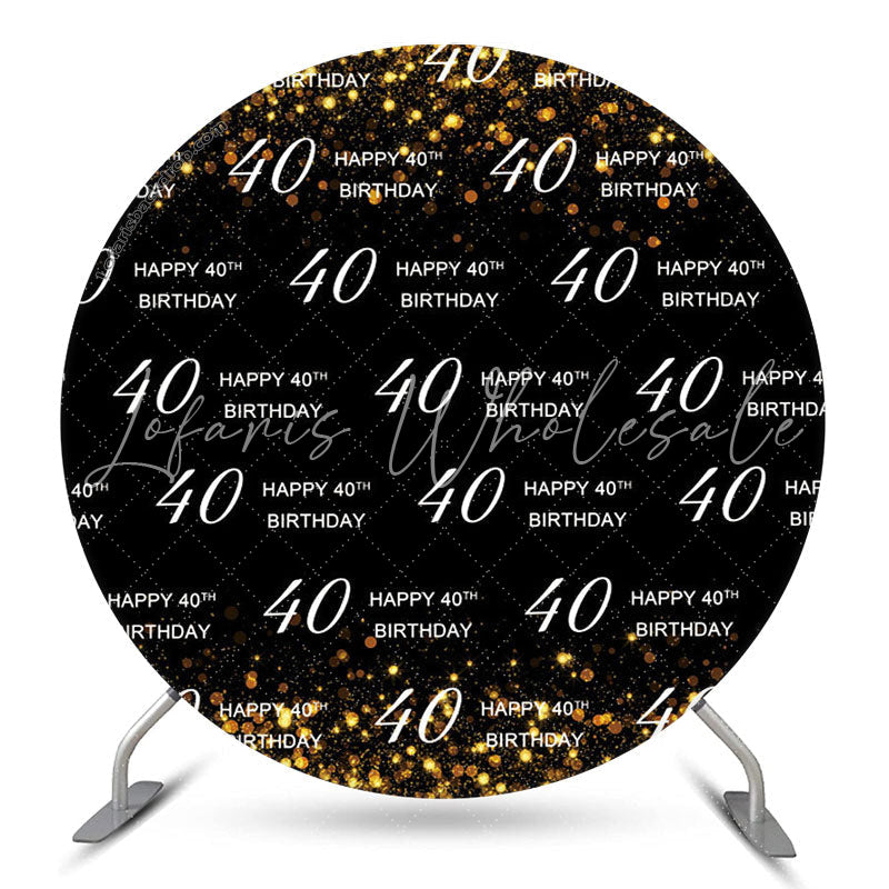 Lofaris Golden Black Happy 40th Birthday Round Backdrop