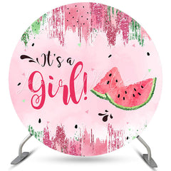 Lofaris Its A Girl Summer Watermelon Baby Shower Round Backdrop