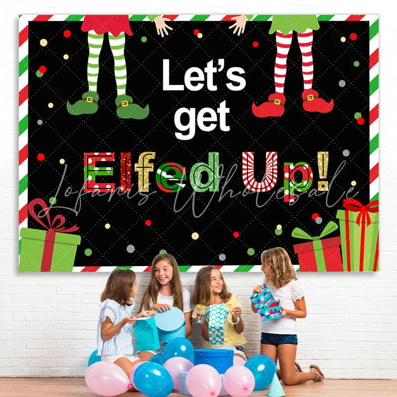 Lofaris Let’S Get Elfed Up With Friends Christmas Backdrop