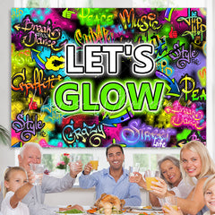 Lofaris Lets Glow Colored And Graffiti Letter Wall Backdrop