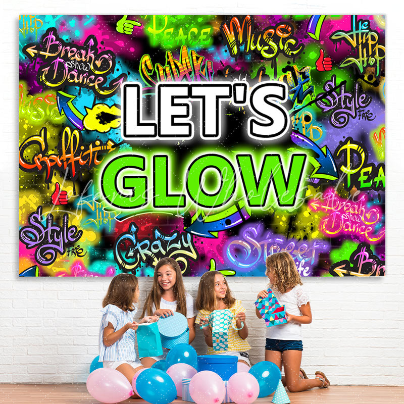 Lofaris Lets Glow Colored And Graffiti Letter Wall Backdrop