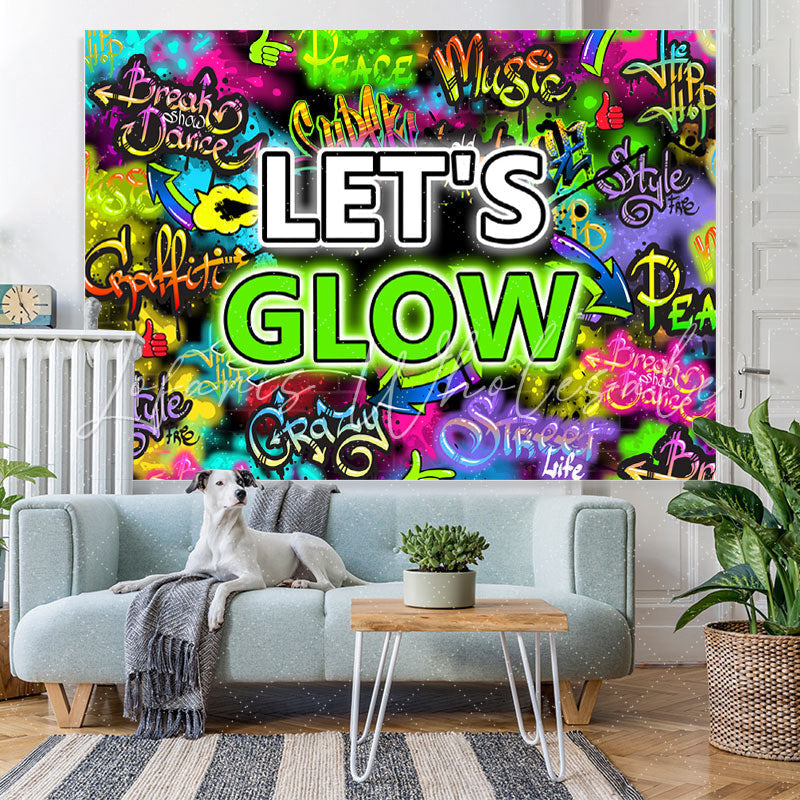 Lofaris Lets Glow Colored And Graffiti Letter Wall Backdrop