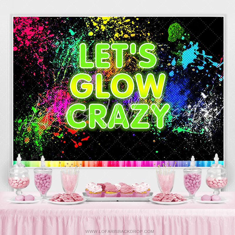 Lofaris Lets Glow Crazy Graffiti Splash Paint Party Backdrop
