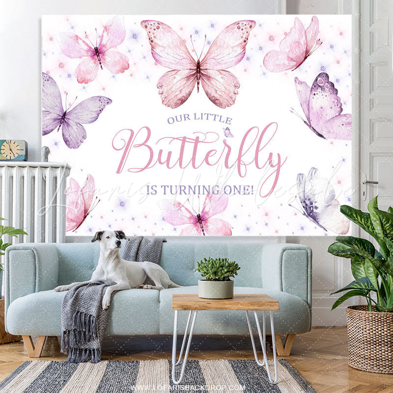 Lofaris Little Butterfly Is Turning One Birthday Backdrop