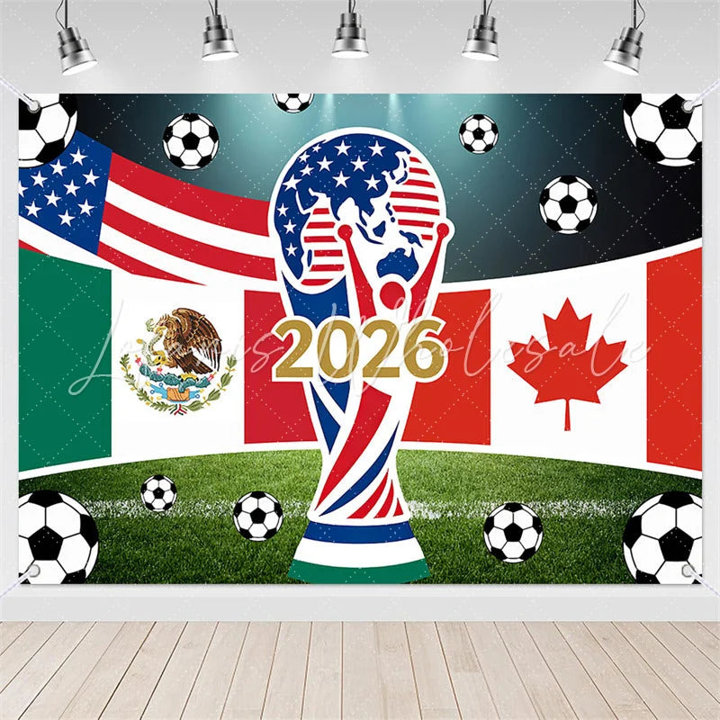 Lofaris (7 Day Delivery)Lofaris USA Mexico Canada Flags and Soccer Balls 2026 International Football Celebration Backdrop