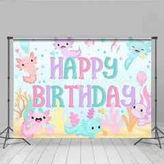 Lofaris Axolotl Happy Birthday Backdrop Cute Pink Blue Salamander Under the Sea Photography Background Girls Birthday Party Prop