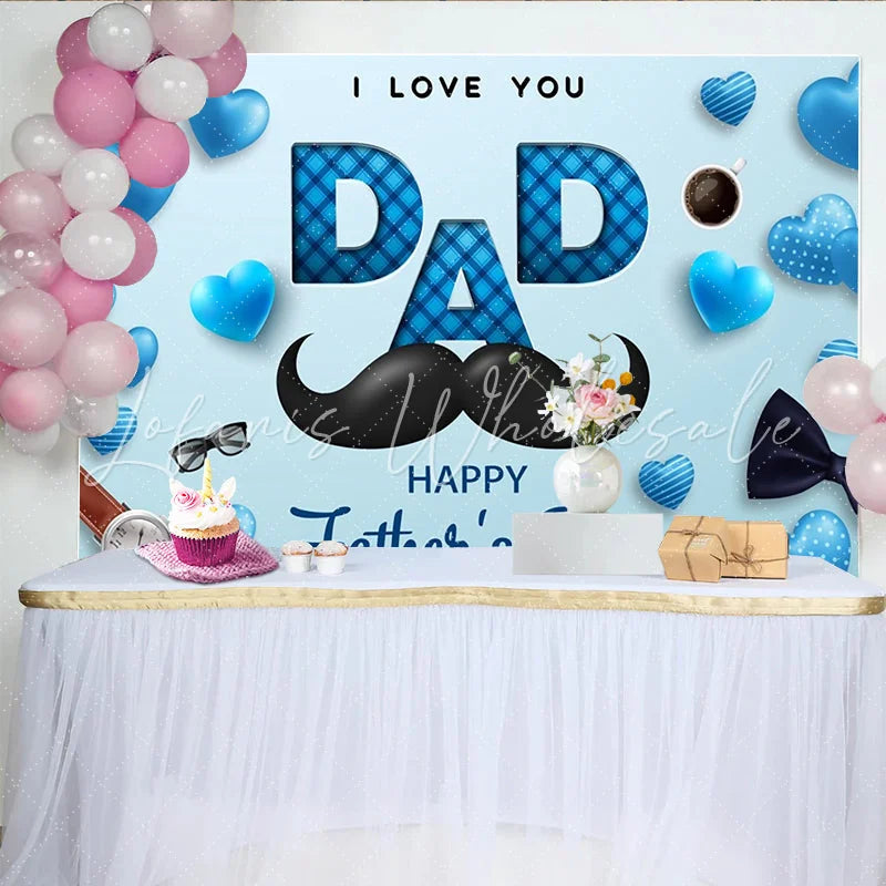 Lofaris Blue Hearts and Mustache Father’s Day Backdrop with I Love You Dad Text Happy Father’s Day Party Decor for Photo Booth Props
