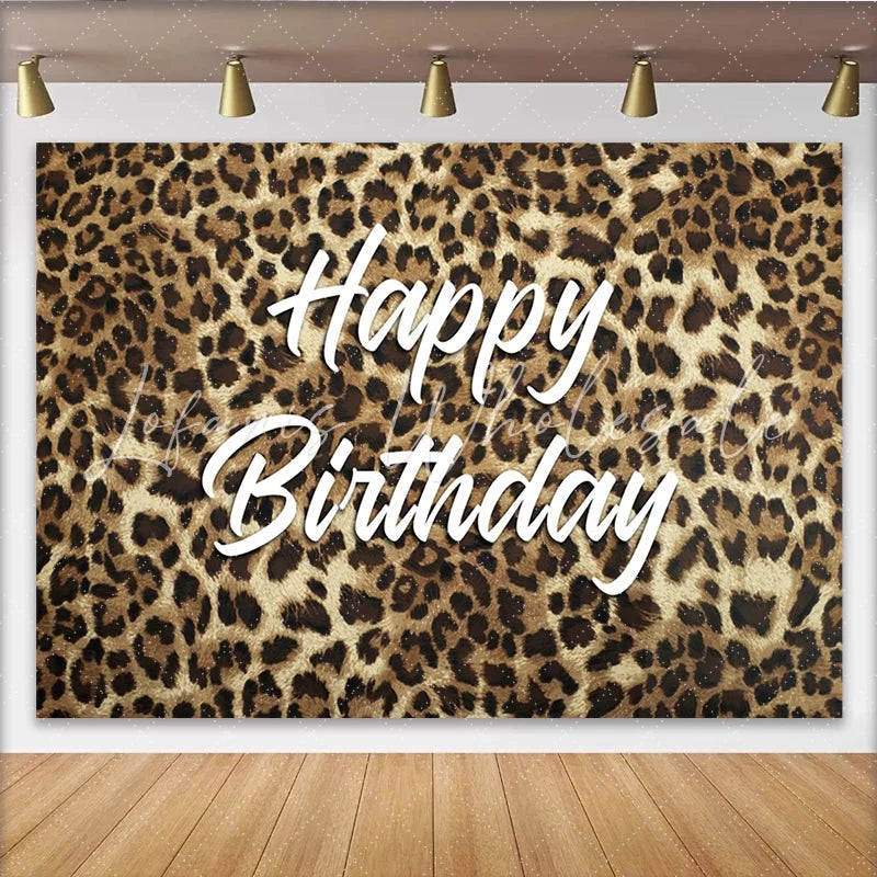 Lofaris Chic Leopard Print Happy Birthday Backdrop for Women Girls Party Wild Animal Theme Photography Background Photo Booth Decor