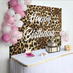 Lofaris Chic Leopard Print Happy Birthday Backdrop for Women Girls Party Wild Animal Theme Photography Background Photo Booth Decor